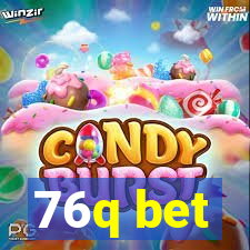76q bet
